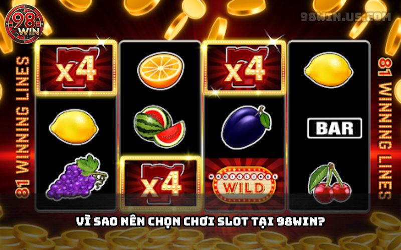 Mẹo Quay Slot 98win